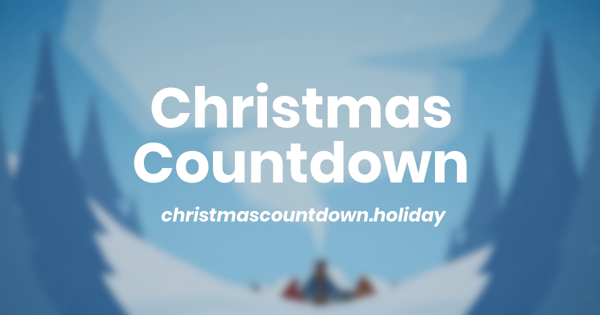 How Many Days Until Christmas? - Christmas Countdown 2020